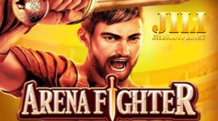 Arena Fighter: top 9 best slot game on Jilislotph
